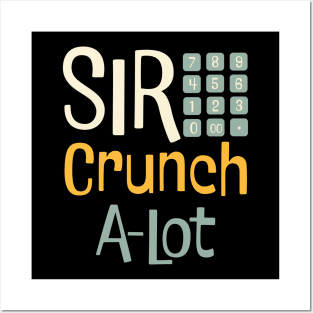 Funny Accounting Pun Sir Crunch A-Lot Posters and Art